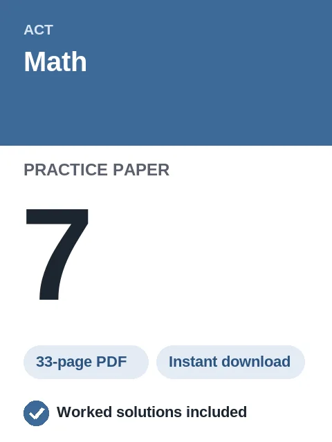 ACT Math Practice Paper 7
