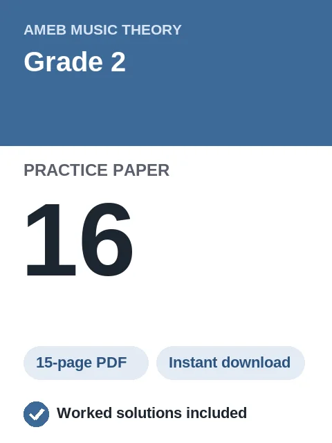 AMEB Music Theory Grade 2 Practice Paper 16