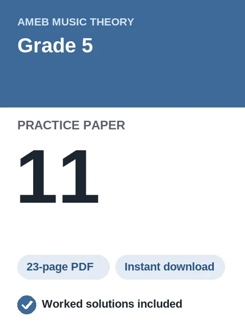 AMEB Music Theory Grade 5 Practice Paper 11