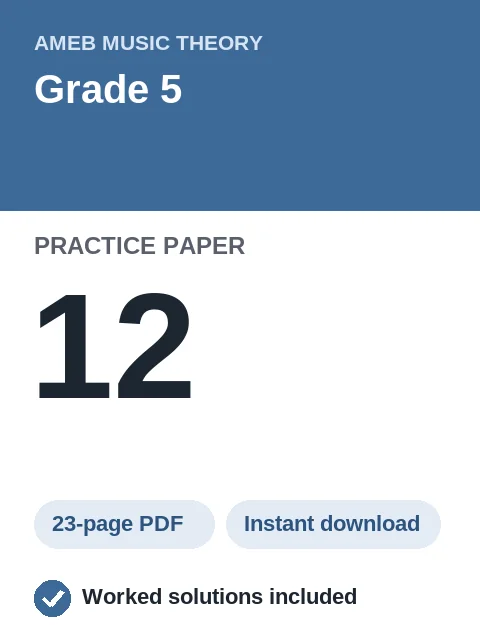 AMEB Music Theory Grade 5 Practice Paper 12