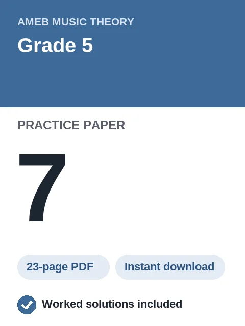 AMEB Music Theory Grade 5 Practice Paper 7