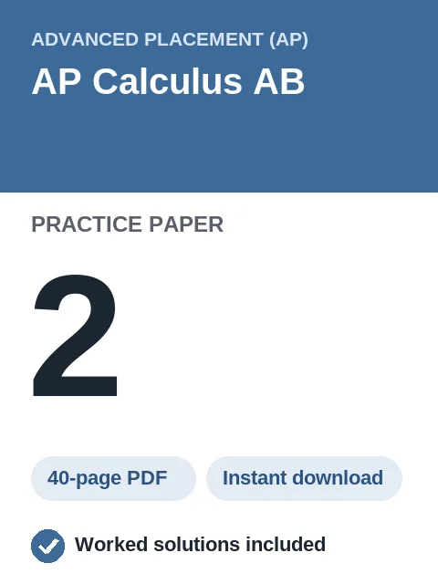 AP Calculus AB Practice Paper 2