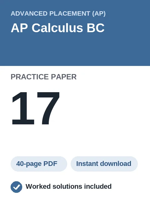 AP Calculus BC Practice Paper 17