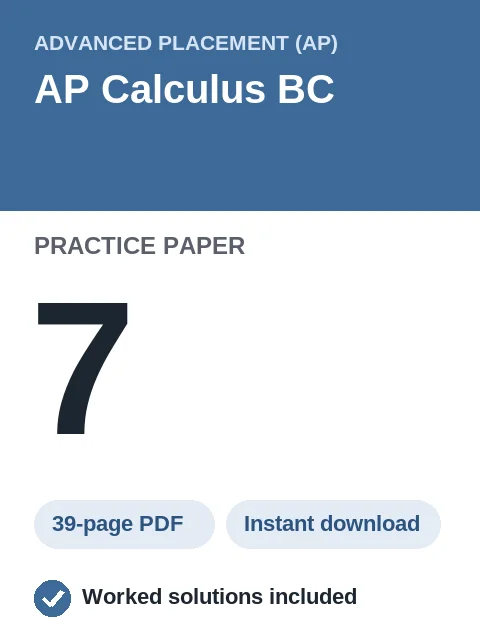 AP Calculus BC Practice Paper 7