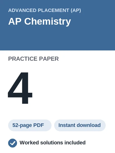 AP Chemistry Practice Paper 4