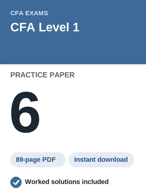 CFA Level 1 Practice Paper 6