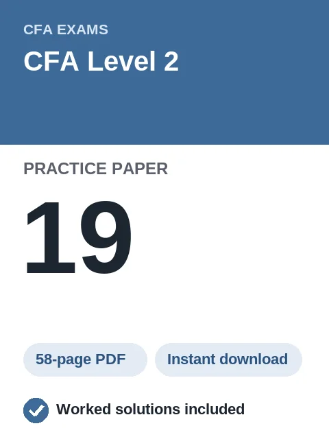 CFA Level 2 Practice Paper 19