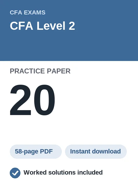 CFA Level 2 Practice Paper 20