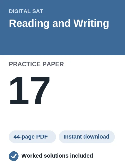 Digital SAT Reading and Writing Practice Paper 17