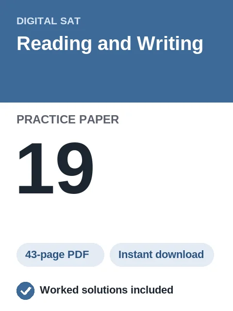 Digital SAT Reading and Writing Practice Paper 19