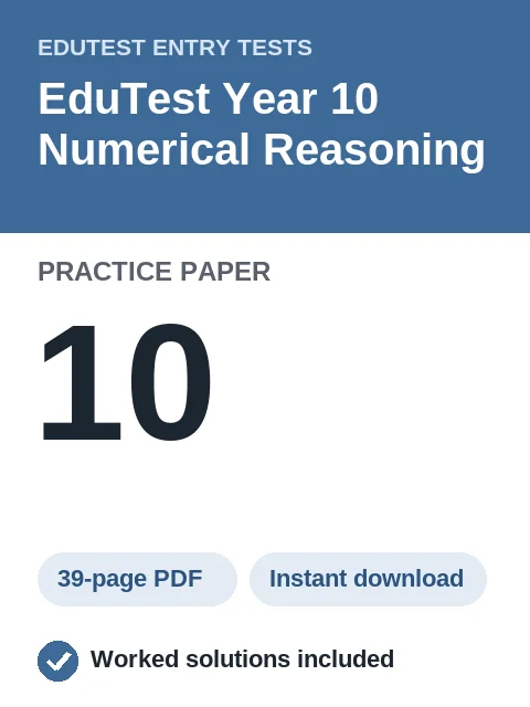 EduTest Year 10 Numerical Reasoning Practice Paper 10