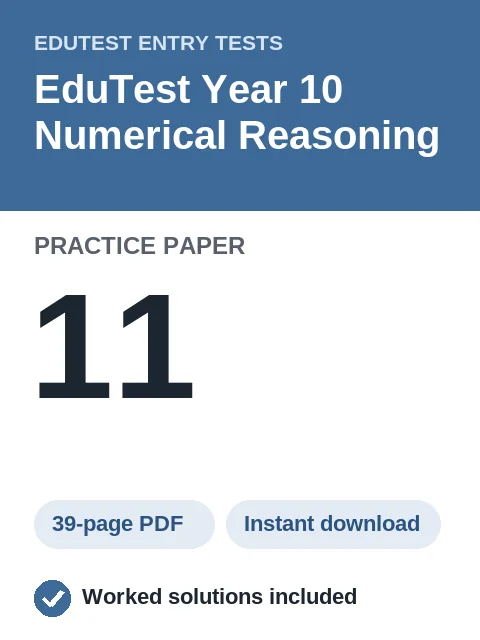 EduTest Year 10 Numerical Reasoning Practice Paper 11