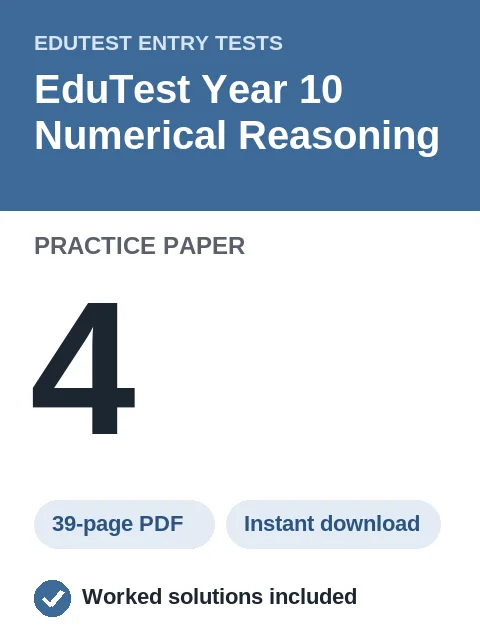 EduTest Year 10 Numerical Reasoning Practice Paper 4