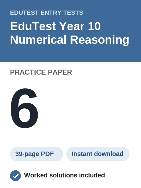 EduTest Year 10 Numerical Reasoning Practice Paper 6