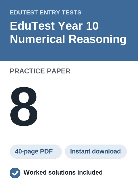 EduTest Year 10 Numerical Reasoning Practice Paper 8