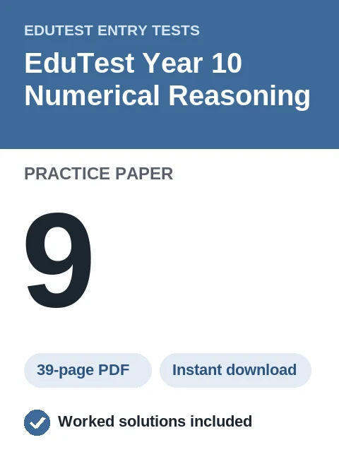 EduTest Year 10 Numerical Reasoning Practice Paper 9