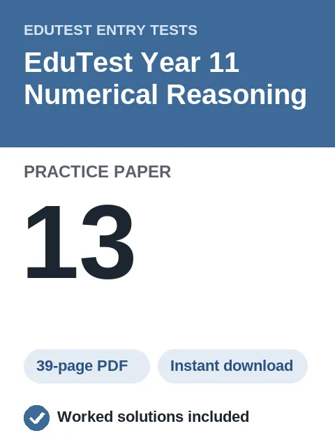 EduTest Year 11 Numerical Reasoning Practice Paper 13