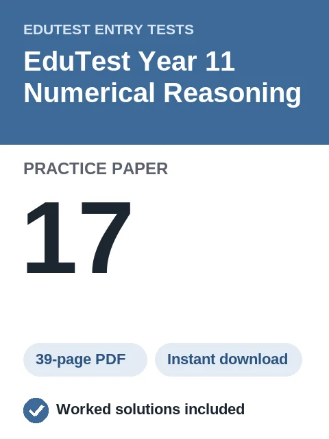 EduTest Year 11 Numerical Reasoning Practice Paper 17