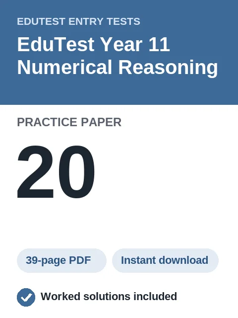 EduTest Year 11 Numerical Reasoning Practice Paper 20