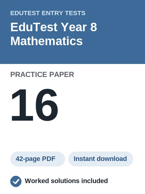 EduTest Year 8 Mathematics Practice Paper 16