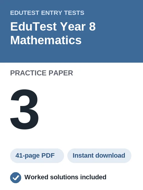 EduTest Year 8 Mathematics Practice Paper 3