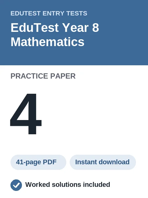 EduTest Year 8 Mathematics Practice Paper 4