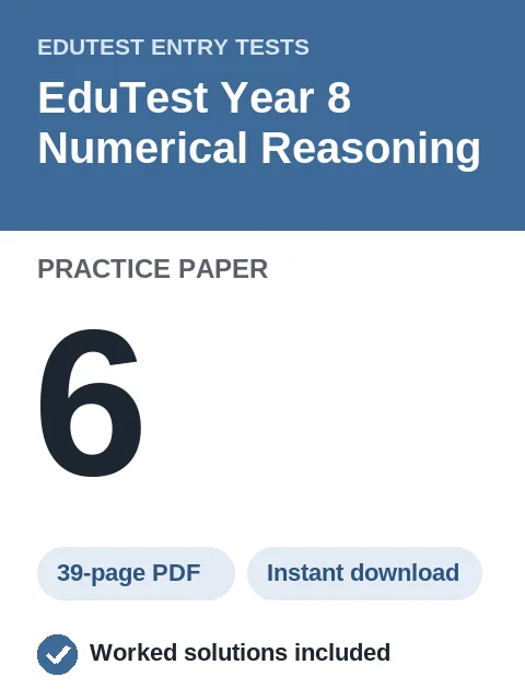 EduTest Year 8 Numerical Reasoning Practice Paper 6
