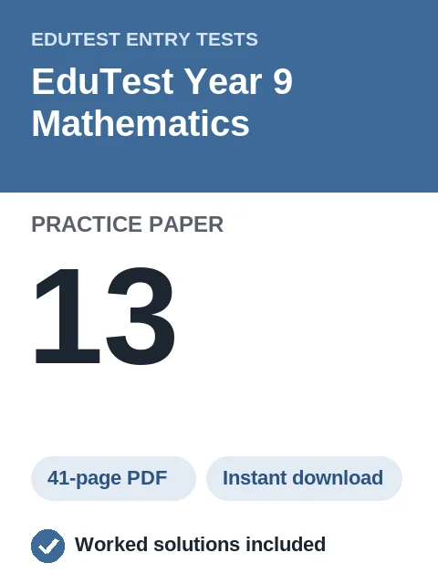 EduTest Year 9 Mathematics Practice Paper 13