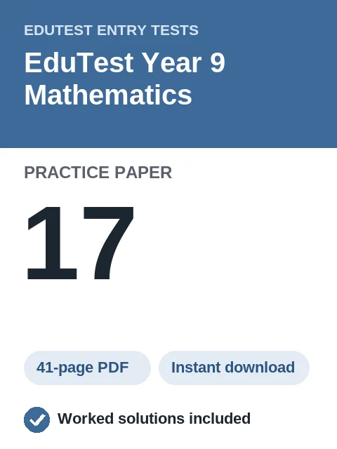 EduTest Year 9 Mathematics Practice Paper 17