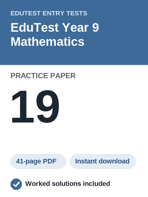 EduTest Year 9 Mathematics Practice Paper 19