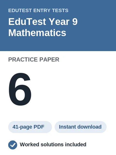 EduTest Year 9 Mathematics Practice Paper 6