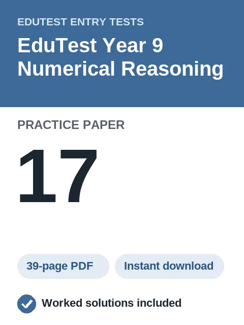 EduTest Year 9 Numerical Reasoning Practice Paper 17