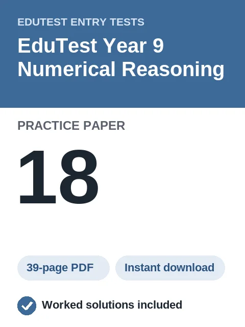 EduTest Year 9 Numerical Reasoning Practice Paper 18
