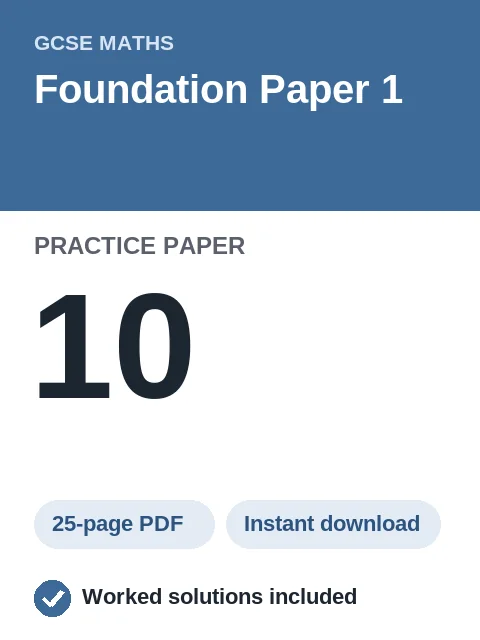 GCSE Maths Foundation Paper 1 Practice Paper 10