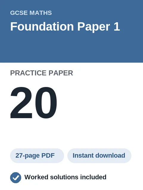GCSE Maths Foundation Paper 1 Practice Paper 20