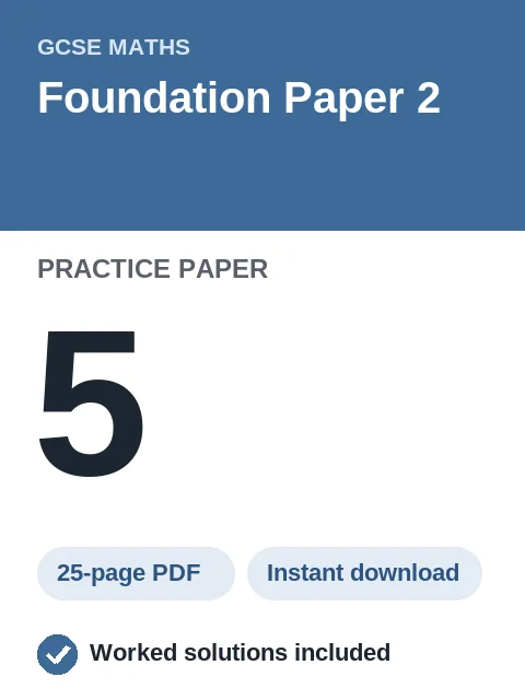 GCSE Maths Foundation Paper 2 Practice Paper 5