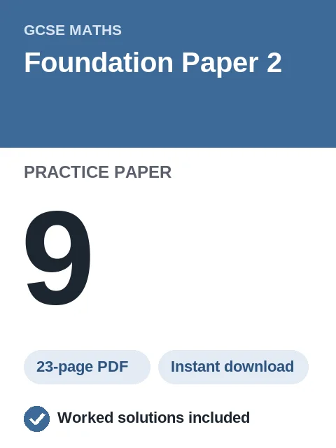 GCSE Maths Foundation Paper 2 Practice Paper 9