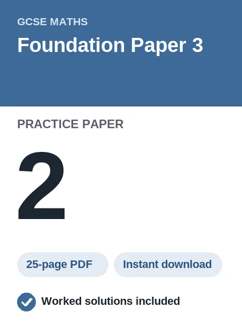 GCSE Maths Foundation Paper 3 Practice Paper 2
