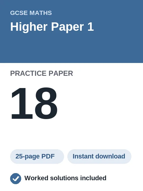 GCSE Maths Higher Paper 1 Practice Paper 18