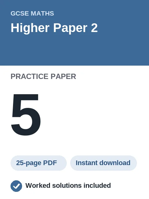 GCSE Maths Higher Paper 2 Practice Paper 5