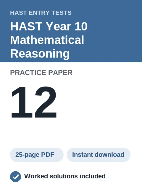 HAST Year 10 Mathematical Reasoning Practice Paper 12