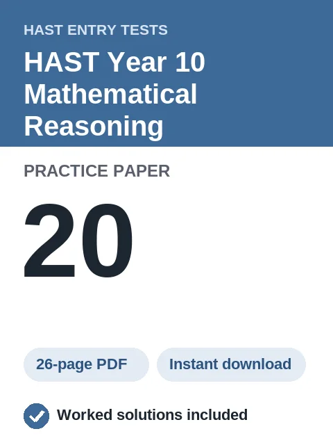 HAST Year 10 Mathematical Reasoning Practice Paper 20