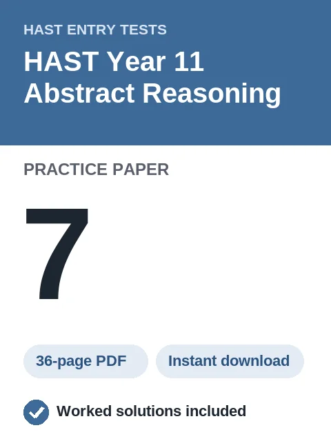 HAST Year 11 Abstract Reasoning Practice Paper 7