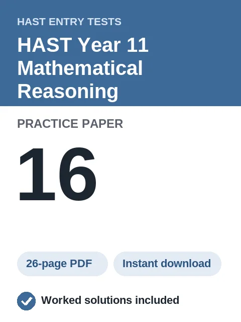 HAST Year 11 Mathematical Reasoning Practice Paper 16