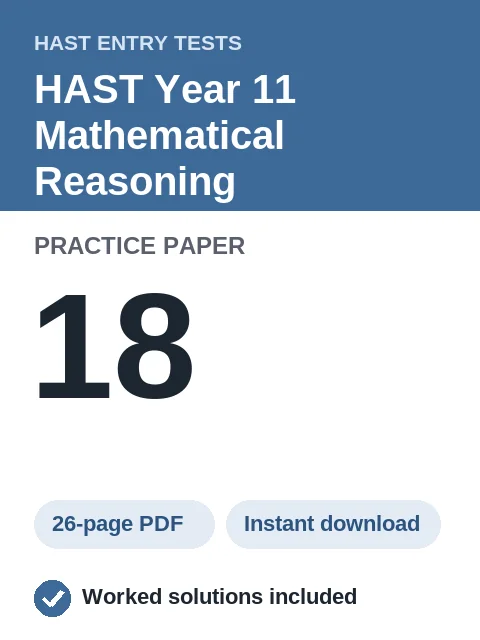 HAST Year 11 Mathematical Reasoning Practice Paper 18