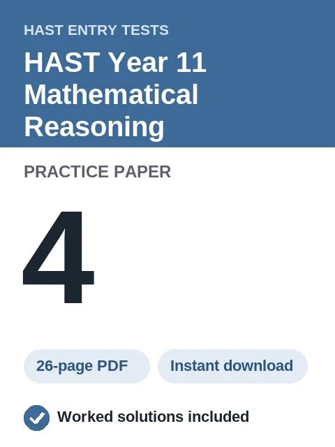 HAST Year 11 Mathematical Reasoning Practice Paper 4