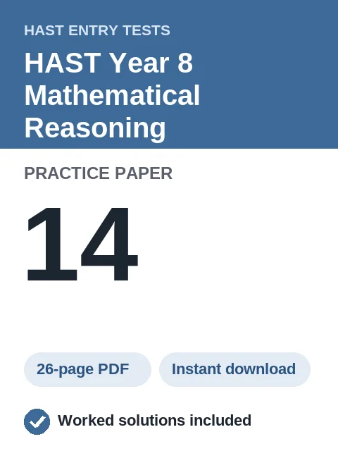 HAST Year 8 Mathematical Reasoning Practice Paper 14