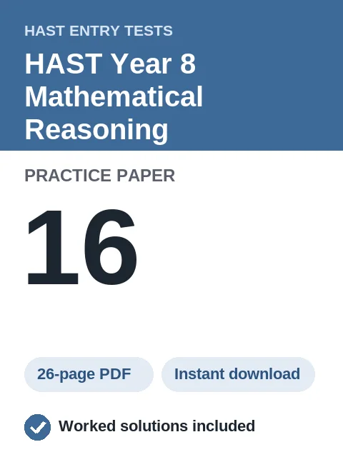 HAST Year 8 Mathematical Reasoning Practice Paper 16