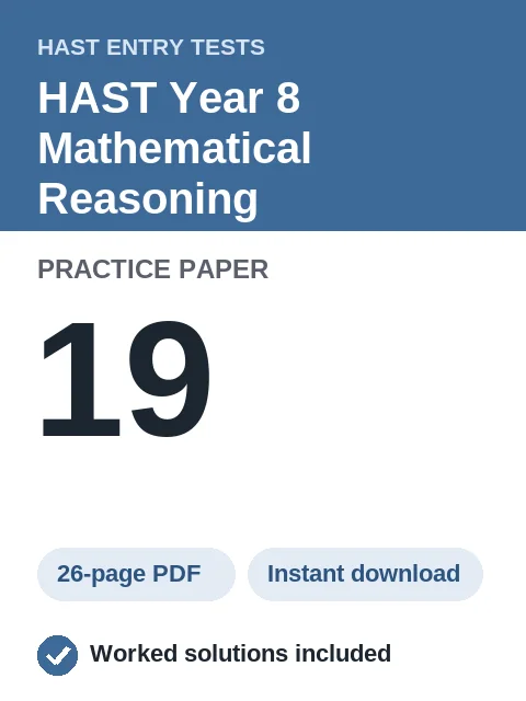 HAST Year 8 Mathematical Reasoning Practice Paper 19
