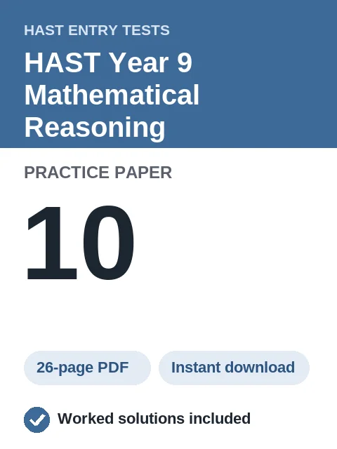 HAST Year 9 Mathematical Reasoning Practice Paper 10